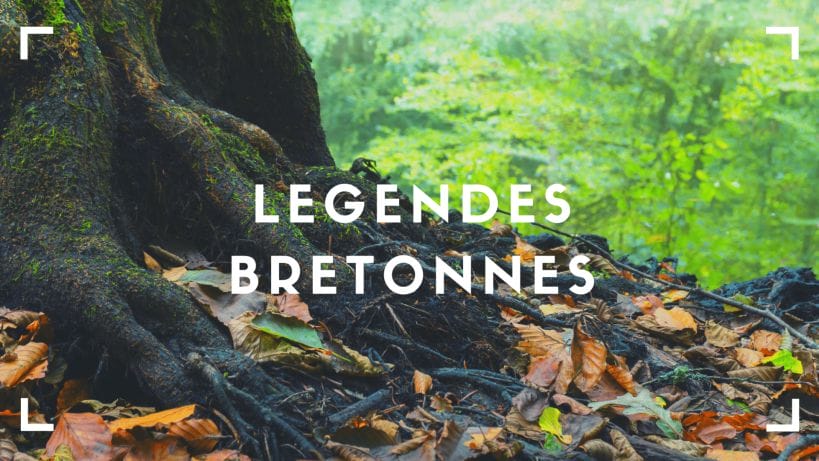 legendes bretonnes