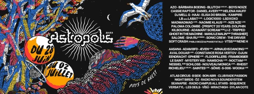 Astropolis, du 26 au 30 juin 2024 à Brest (29)