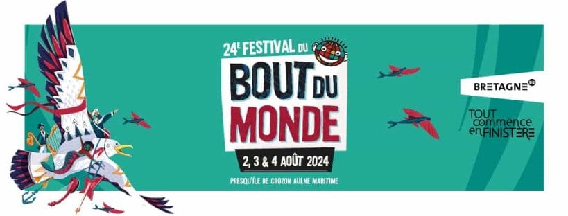 Festival du Bout du Monde, les 2, 3 et 4 août 2024 à Crozon