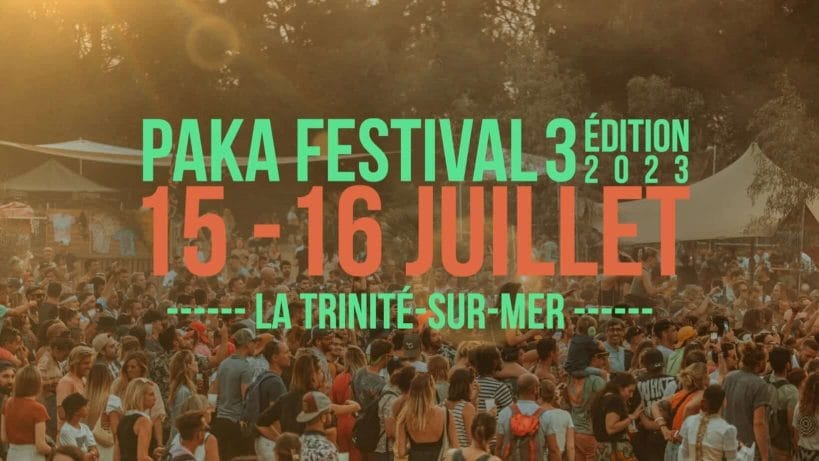 Paka Festival, les 15 et 16 juillet 2023 à la Trinité sur Mer