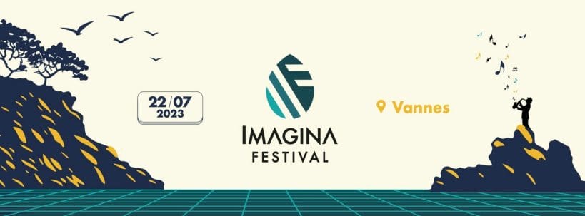 Imagina Festival, les 21, 22 et 23 juin 2024 à Vannes (56)
