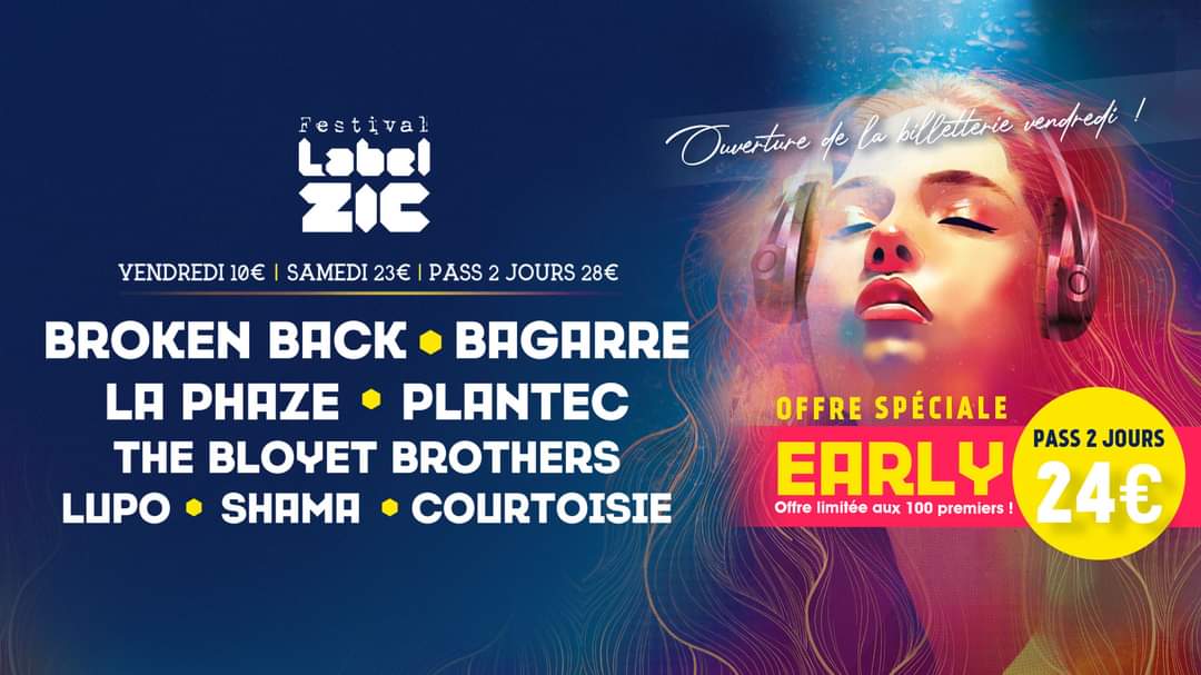 Festival Label’Zic, les 21 et 22 Juillet 2023 à Malansac (56)